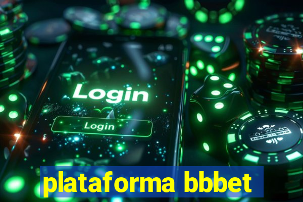 plataforma bbbet